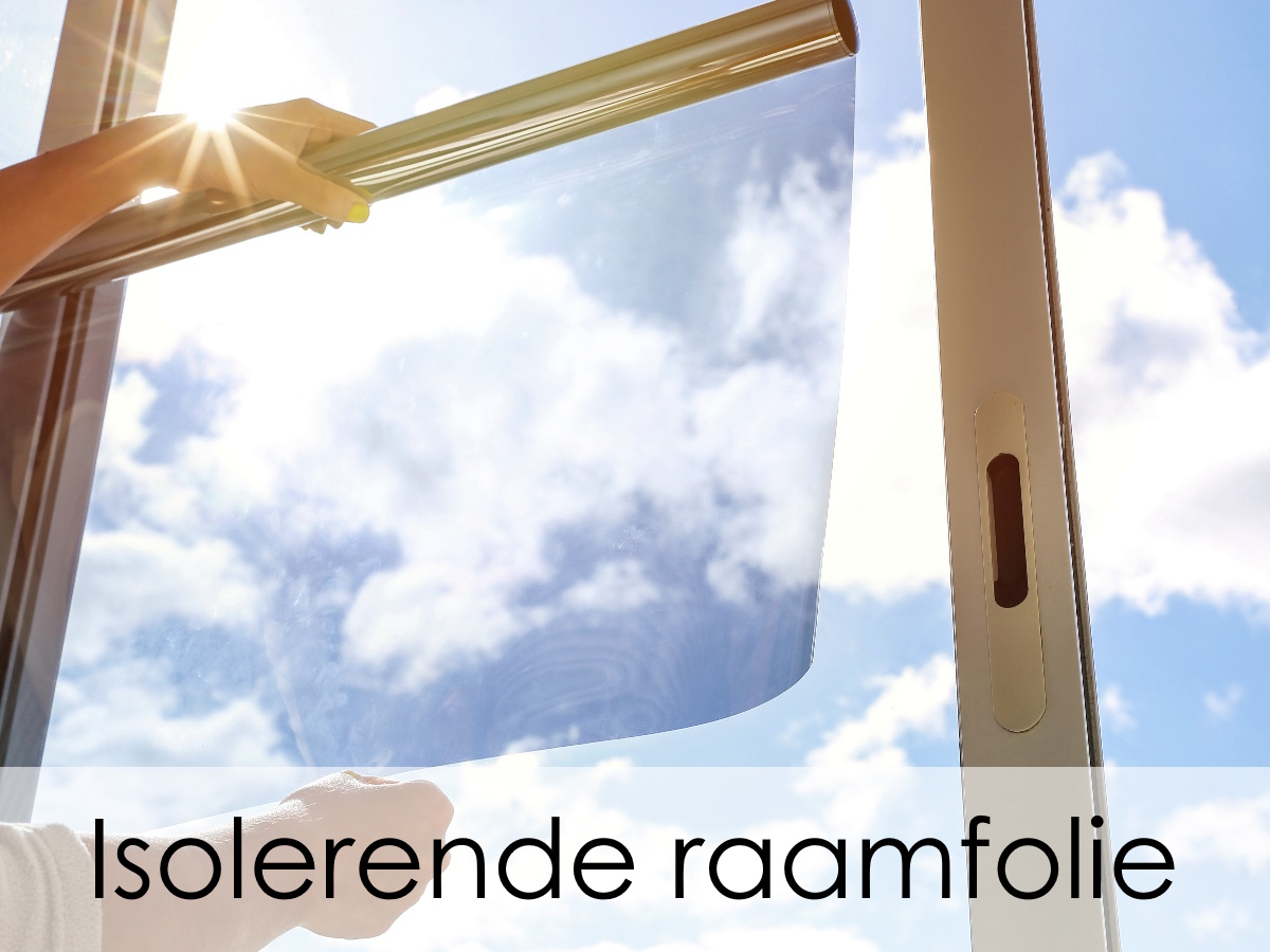 Isolerende raamfolie