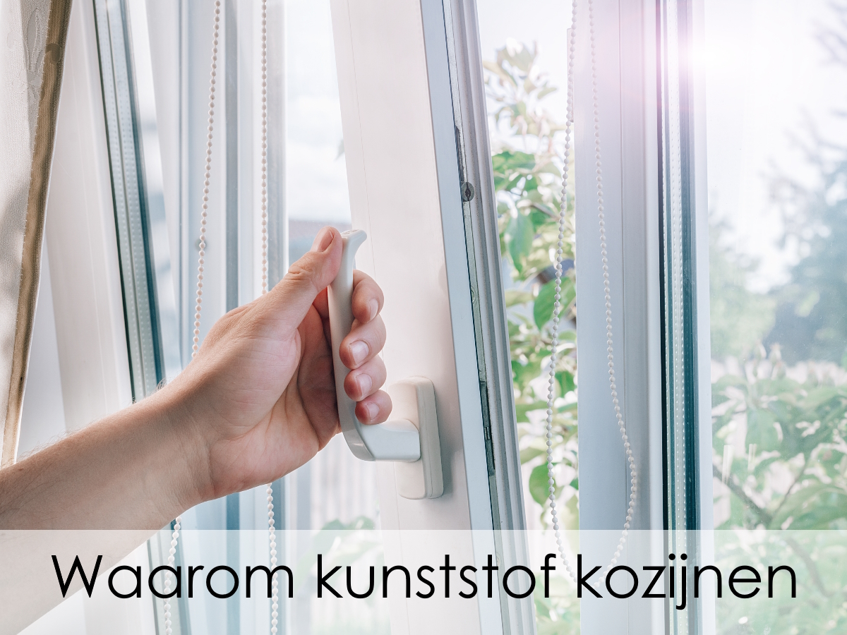 waarom kunststof kozijnen